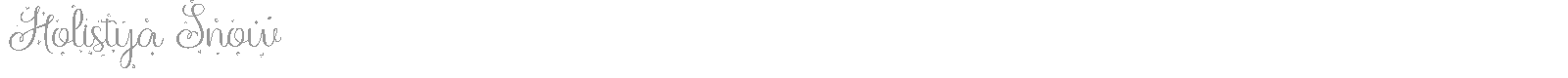 Holistya Snow font preview
